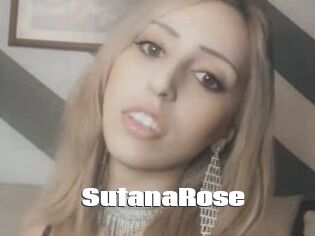 SutanaRose