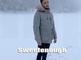Sweetenough