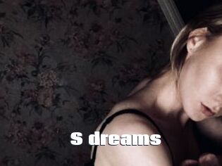 S_dreams