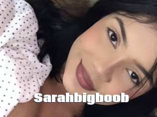Sarahbigboob