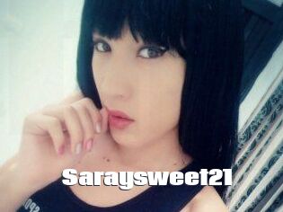 Saraysweet21