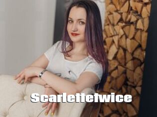 Scarlettetwice