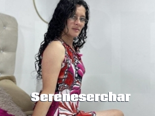 Sereneserchar