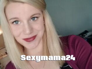 Sexymama24