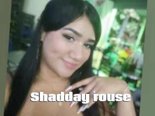 Shadday_rouse