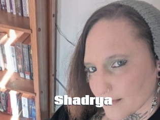 Shadrya