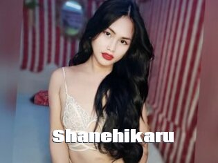 Shanehikaru