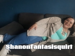 Shanonfantasisquirt