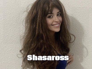 Shasaross