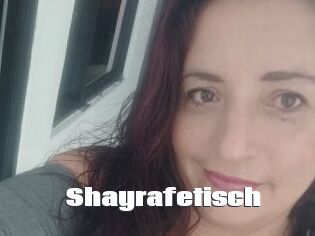 Shayrafetisch