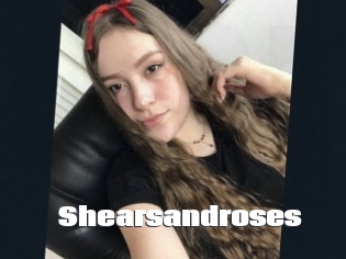 Shearsandroses