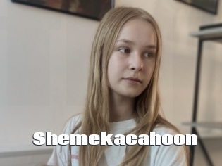 Shemekacahoon