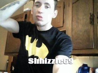 Shhizzle69