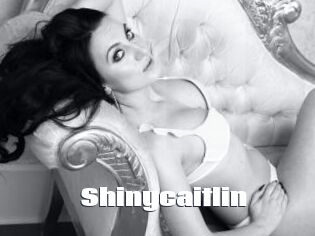 Shinycaitlin