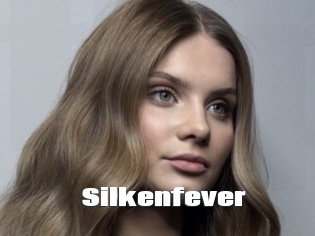 Silkenfever