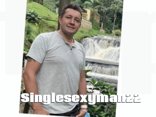 Singlesexyman22