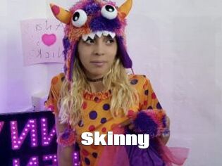 Skinny