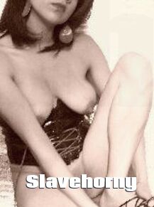 Slavehorny