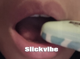 Slickvibe
