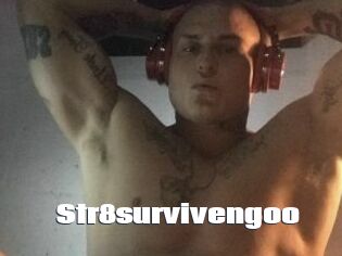 Str8survivengoo