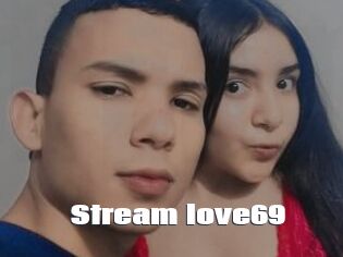 Stream_love69