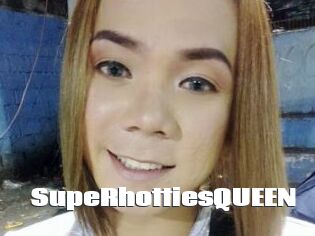 SupeRhottiesQUEEN