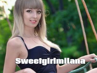 Sweetgirlmilana