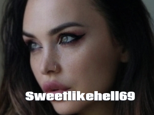 Sweetlikehell69