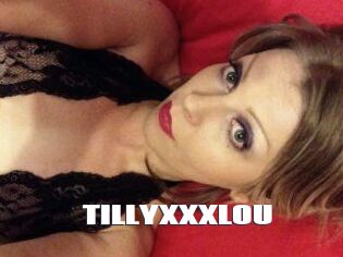 TILLYXXXLOU