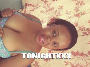 TONIGHT_XXX