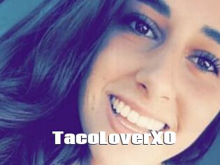 TacoLoverXO