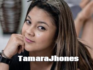 TamaraJhones