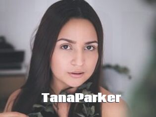TanaParker
