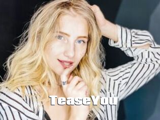TeaseYou