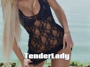 TenderLady