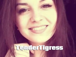 TenderTigress