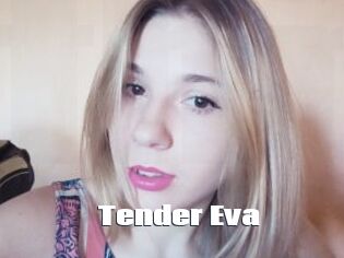 Tender_Eva