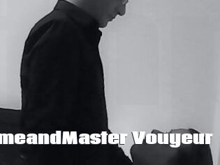 TheMadameandMaster_Vouyeur