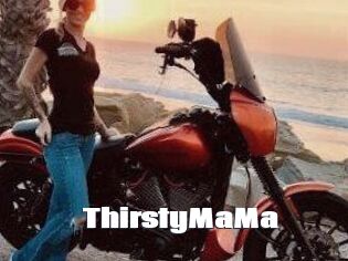 ThirstyMaMa