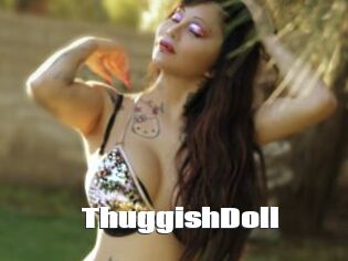 ThuggishDoll The hot porn
