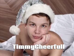 TimmyCheerfull