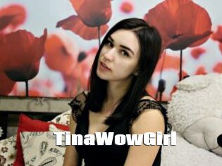 TinaWowGirl