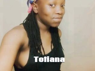 Totiana