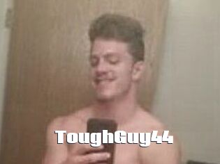 ToughGuy44