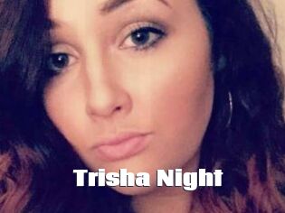 Trisha_Night