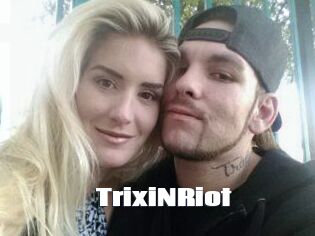 TrixiNRiot
