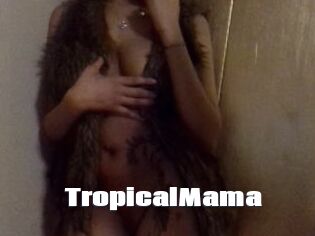 TropicalMama