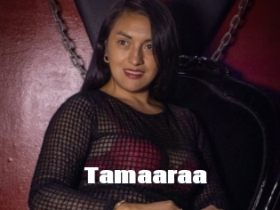 Tamaaraa