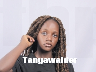 Tanyawalder