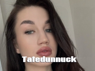 Tatedunnuck